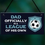 Dad Gift For Fathers Day Birthday Football Sign Novelty Gifts