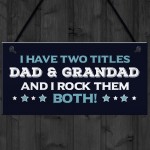 Funny Dad Gift Hanging Sign Grandad Gift Fathers Day Birthday