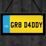 Daddy Gift Novelty Number Plate Sign Fathers Day Birthday Gift