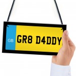 Daddy Gift Novelty Number Plate Sign Fathers Day Birthday Gift