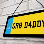 Daddy Gift Novelty Number Plate Sign Fathers Day Birthday Gift