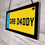 Daddy Gift Novelty Number Plate Sign Fathers Day Birthday Gift