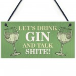 Funny Drink Gin Shabby Home Bar Sign Gin Sign Gin Gift Garden