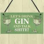 Funny Drink Gin Shabby Home Bar Sign Gin Sign Gin Gift Garden