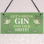 Funny Drink Gin Shabby Home Bar Sign Gin Sign Gin Gift Garden