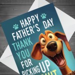 Funny Fathers Day Card From Dog Funny Dad Cards From Pet