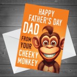 Funny Fathers Day Cheeky Monkey Card From Daughter Son Novelty