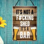 Rude Shed Sign Funny Home Bar Sign Hanging Garden Sign Shed