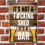 Rude Shed Sign Funny Home Bar Sign Hanging Garden Sign Shed