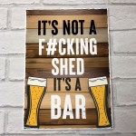 Rude Shed Sign Funny Home Bar Sign Hanging Garden Sign Shed