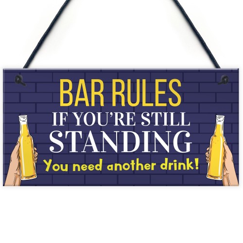 Bar Rules Sign For Home Bar Man Cave Funny Alcohol Sign