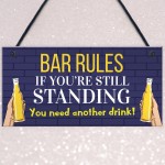 Bar Rules Sign For Home Bar Man Cave Funny Alcohol Sign