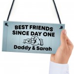 Dad Daughter Gift Hanging Sign Best Friend Sign Dad Birthday