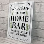 Funny Home Bar Sign Welcome Hanging Wall Plaque Gin Beer Vodka