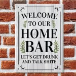 Funny Home Bar Sign Welcome Hanging Wall Plaque Gin Beer Vodka