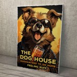 Hanging Wall Sign For Bar DOG HOUSE Sign Funny Bar Signs Garden