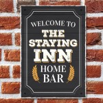 Welcome Bar Sign Shabby Chic Bar Wall Art STAYING INN Bar Sign