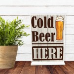 COLD BEER HERE Standing Plaque Home Bar Sign Beer Alcohol Gift