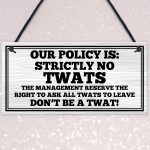 No Twats Man Cave Sign Garage Plaque Bar Signs And Plaques