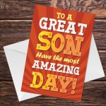 SON BIRTHDAY CARD AMAZING DAY Christmas Card For Son From Mum