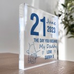 Day You Became My Daddy Gifts From Son Daughter PERSONALISED