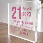 Day You Became My Mummy Gifts From Son Daughter PERSONALISED