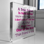 True Friend Gift For Birthday Christmas Plaque Best Friend 