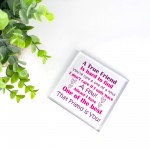 True Friend Gift For Birthday Christmas Plaque Best Friend 