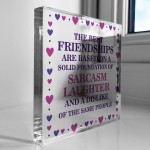 Best Friend Plaque Friendship Gift Funny Thank You Birthday