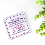 Best Friend Plaque Friendship Gift Funny Thank You Birthday