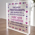 Best Friend Plaque Friendship Gift Funny Thank You Birthday