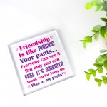 Friendship Funny Gift for Women Best Friends Birthday Gift