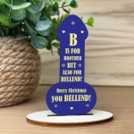 RUDE Brother Gift For Christmas Wooden Plaque Funny Gift For Him