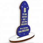 RUDE Brother Gift For Christmas Wooden Plaque Funny Gift For Him