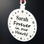 Personalised Memorial Christmas Bauble Forever In Our Hearts Mum