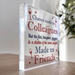 Chance Made Us Colleagues Gift Acrylic Block Leaving Job Gift