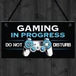 Gaming In Progress Gamer Gift Gaming Sign For Boys Bedroom