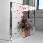 Our 1st Christmas Together Gift Acrylic Block First Christmas