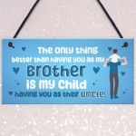 Uncle Gift Idea For Birthday Christmas Plaque Uncle Brother Gift