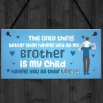 Uncle Gift Idea For Birthday Christmas Plaque Uncle Brother Gift