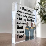 Brother Gifts Acrylic Plaque Gifts For Him Brother Gifts