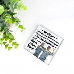 Brother Gifts Acrylic Plaque Gifts For Him Brother Gifts