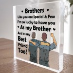 Brother Gifts Acrylic Plaque Gifts For Him Brother Gifts