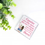 Cousin Gift COUSIN PLAQUE Christmas Birthday Gift For Cousin