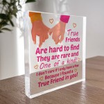 Friendship Acrylic Plaque Gift For Best Friend Bestie Gifts