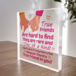 Friendship Acrylic Plaque Gift For Best Friend Bestie Gifts