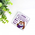 Sister Gifts Thank You Gift For Sister Her Best Friend Plaque