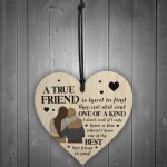 TRUE FRIEND Plaque Friendship Gift Friendship Sign Christmas