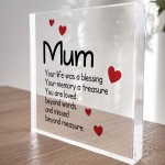 Remembrance Gift For Mum Acrylic Block Mum Memorial Plaque