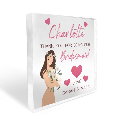 Thank You For Being Our Bridesmaid Gift Personalised Block